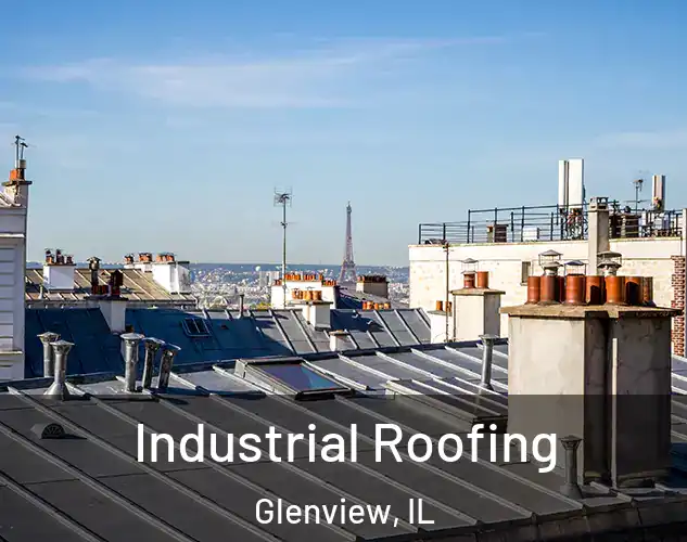 Industrial Roofing Glenview, IL